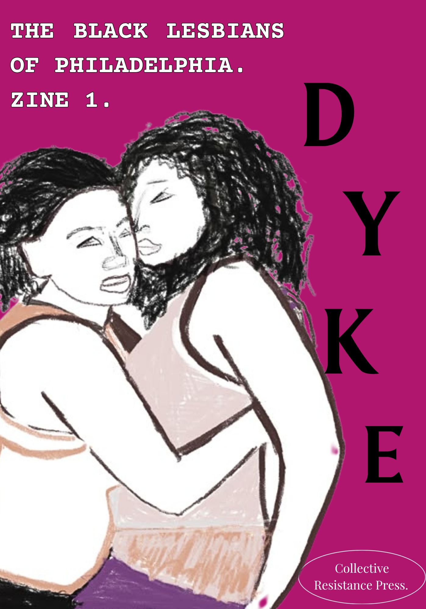 The Black Lesbians of Philadelphia Zine 1.